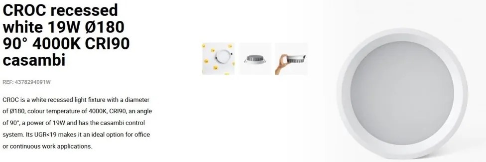 Spot LED incastrabil recessed white 19W 18cm 90 grade 4000K CRI90 casambi