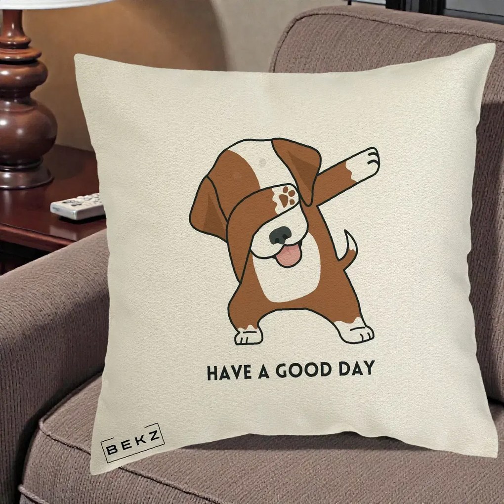 Perna Decorativa Caine Dab Have A Good Day, 40x40 cm, Ecru, Husa Detasabila, Perna Inclusa, BEKZ®