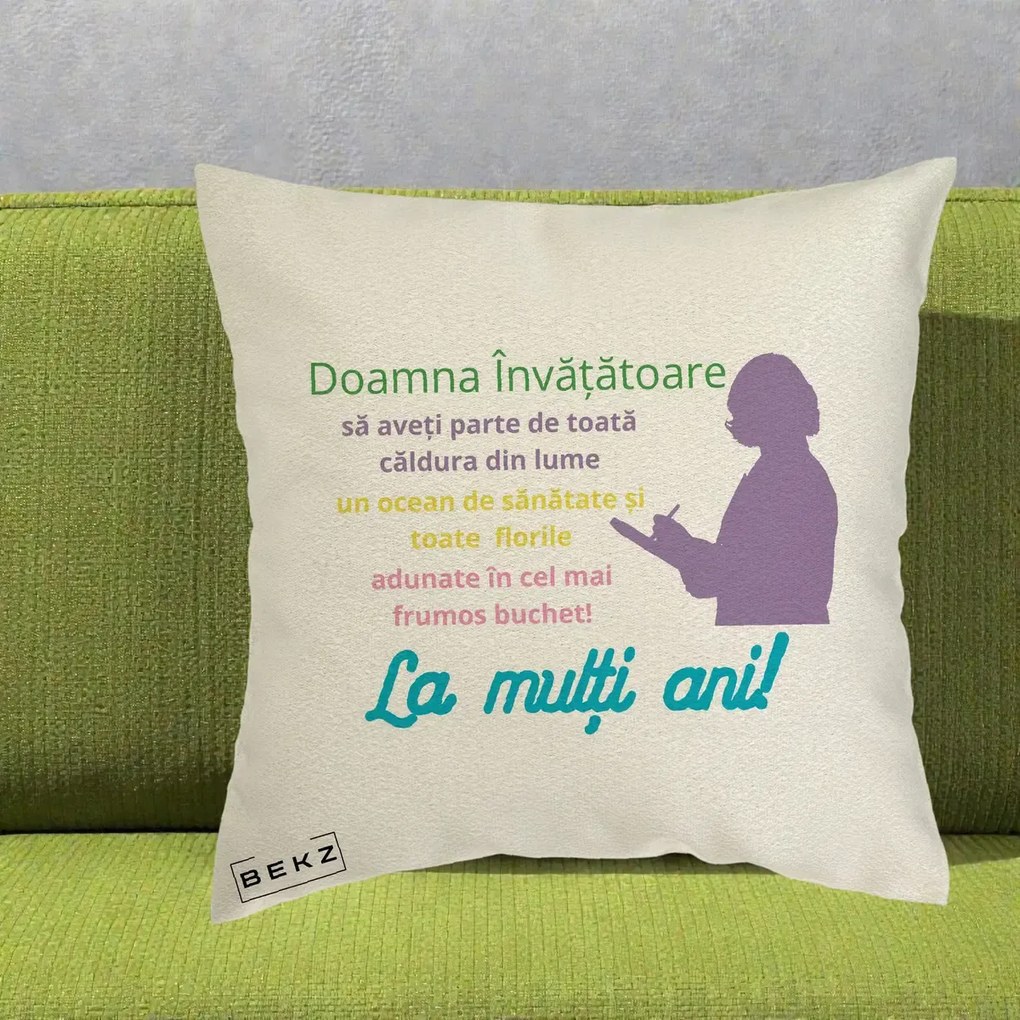 Cadou pentru Invatatoare - Perna Personalizata Doamna Invatatore La Multi Ani cu Silueta si Text Colorat, 40x40 cm, Ecru, Husa Detasabila, Perna Inclusa, BEKZ®