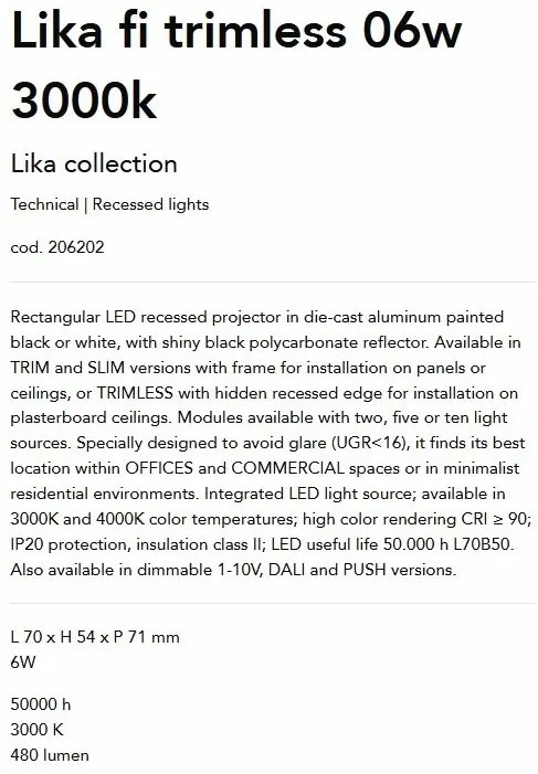 Corp incastrabil cu 2 spoturi LED Lika fi trimless 06w 3000k