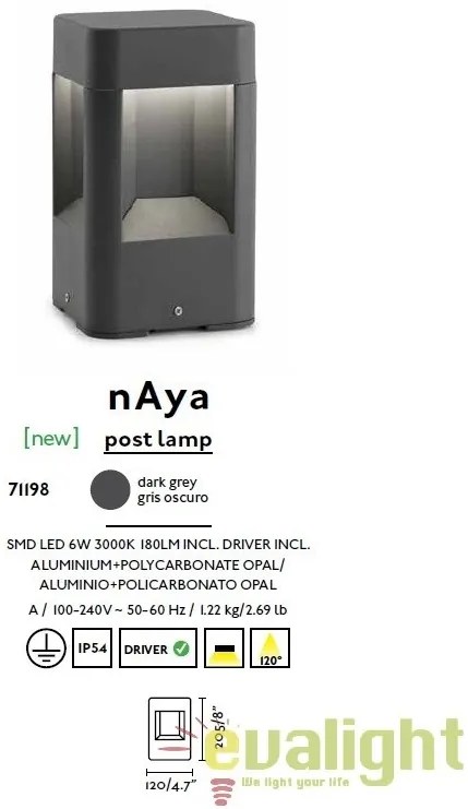 Stalp de exterior modern cu iluminat LED inaltime 20,5cm cu protectie IP54 NAYA LED 71198