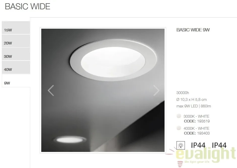 Spot LED incastrabil pentru baie BASIC WIDE 9W 3000K IP44 193519