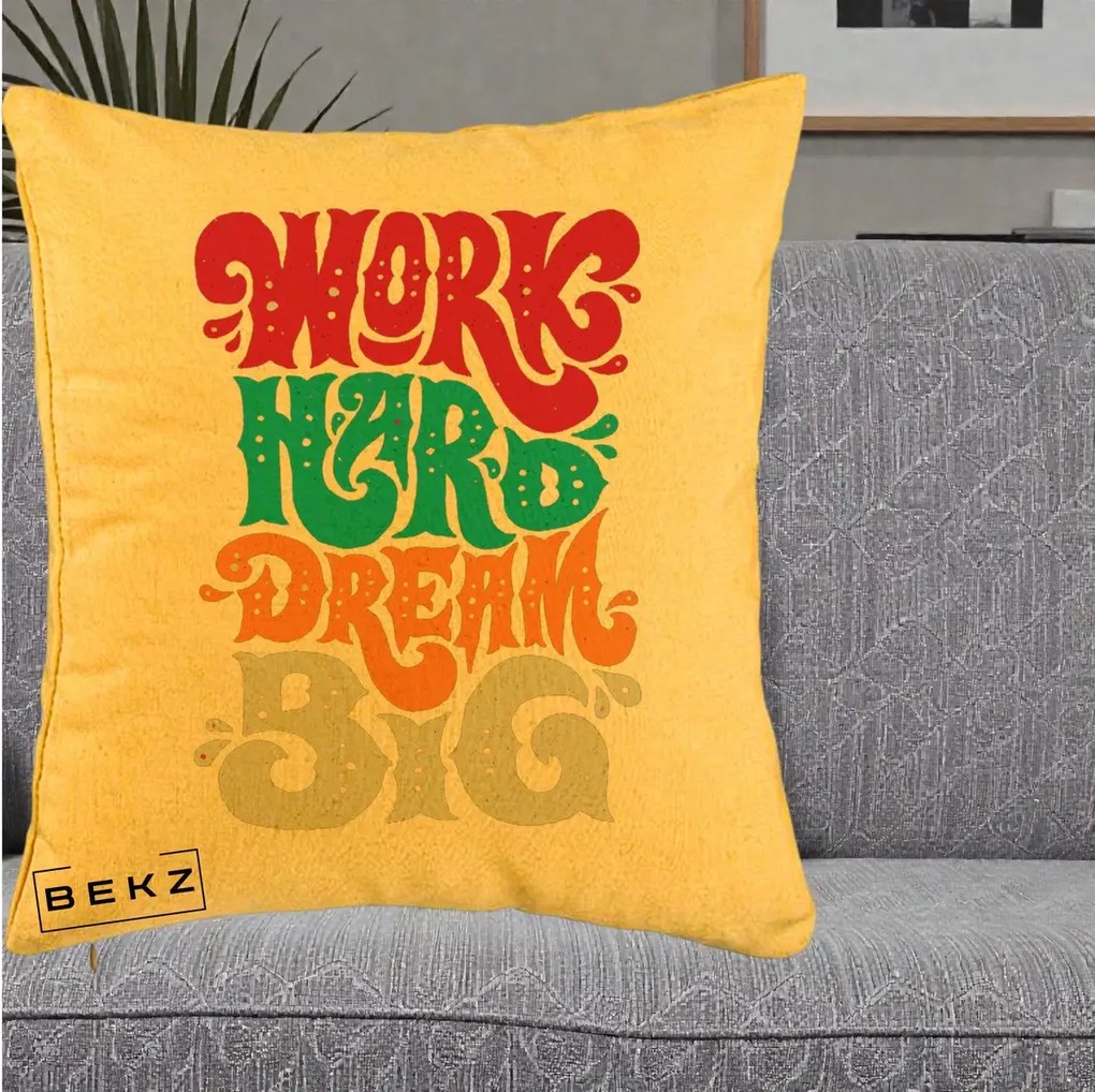 Perna Decorativa Work Hard Dream Big Retro, 40x40 cm, Galben, Husa Detasabila, Perna Inclusa, BEKZ®