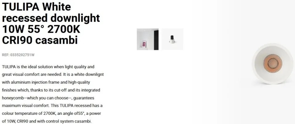 Spot LED incastrabil TULIPA White recessed downlight 10W 55° 2700K CRI90 casambi