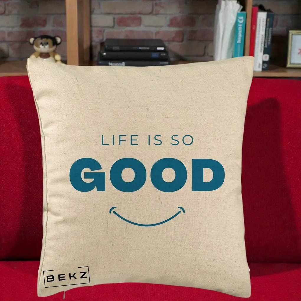 Perna Decorativa Life is So Good Mesaj Pozitiv, 40x40 cm, Bej, Husa Detasabila, Perna Inclusa, BEKZ®