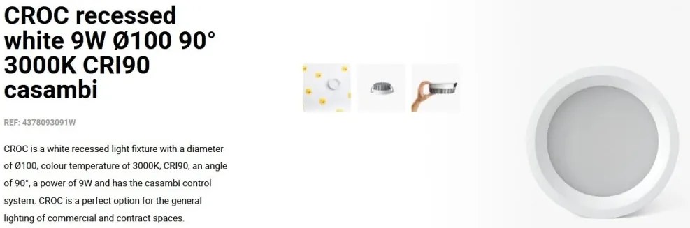 Spot LED incastrabil CROC IP44 recessed white 9W 10cm 90 grade 3000K CRI90 casambi