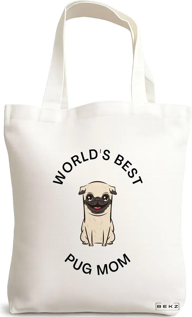 Sacosa de Panza pentru Cumparaturi, Geanta Tote, model World's best pug mom, 38x34.5 cm, Alba, BEKZ®