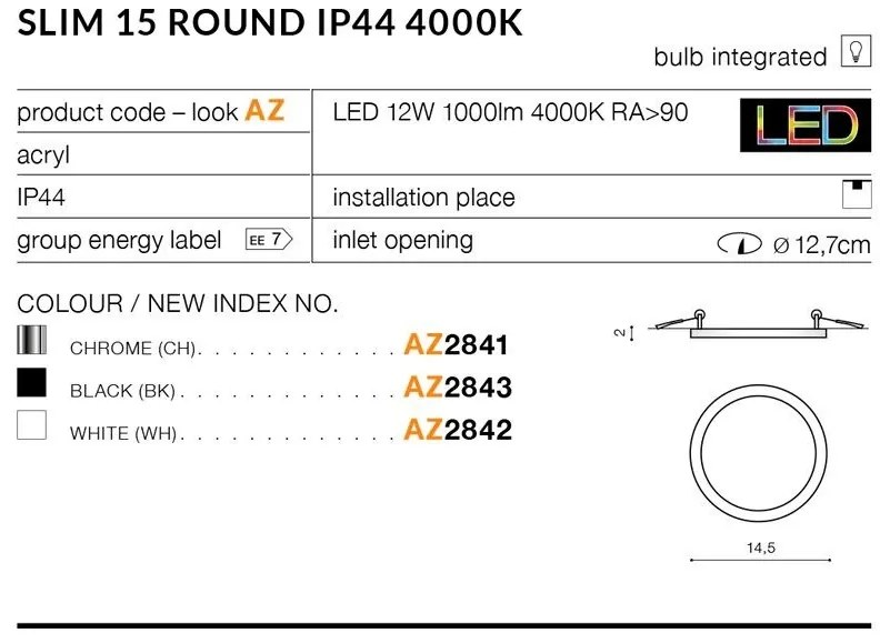 Spot LED pentru baie incastrat IP44 Slim 15 round 4000K alb