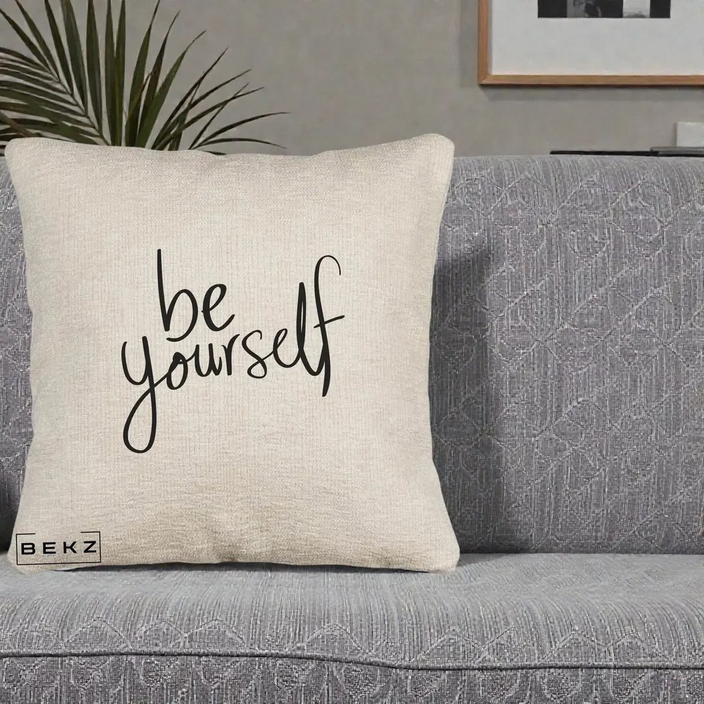 Perna Decorativa Be Yourself Caligrafie Neagra, 40x40 cm, Bej Canapea, Husa Detasabila, Perna Inclusa, BEKZ®