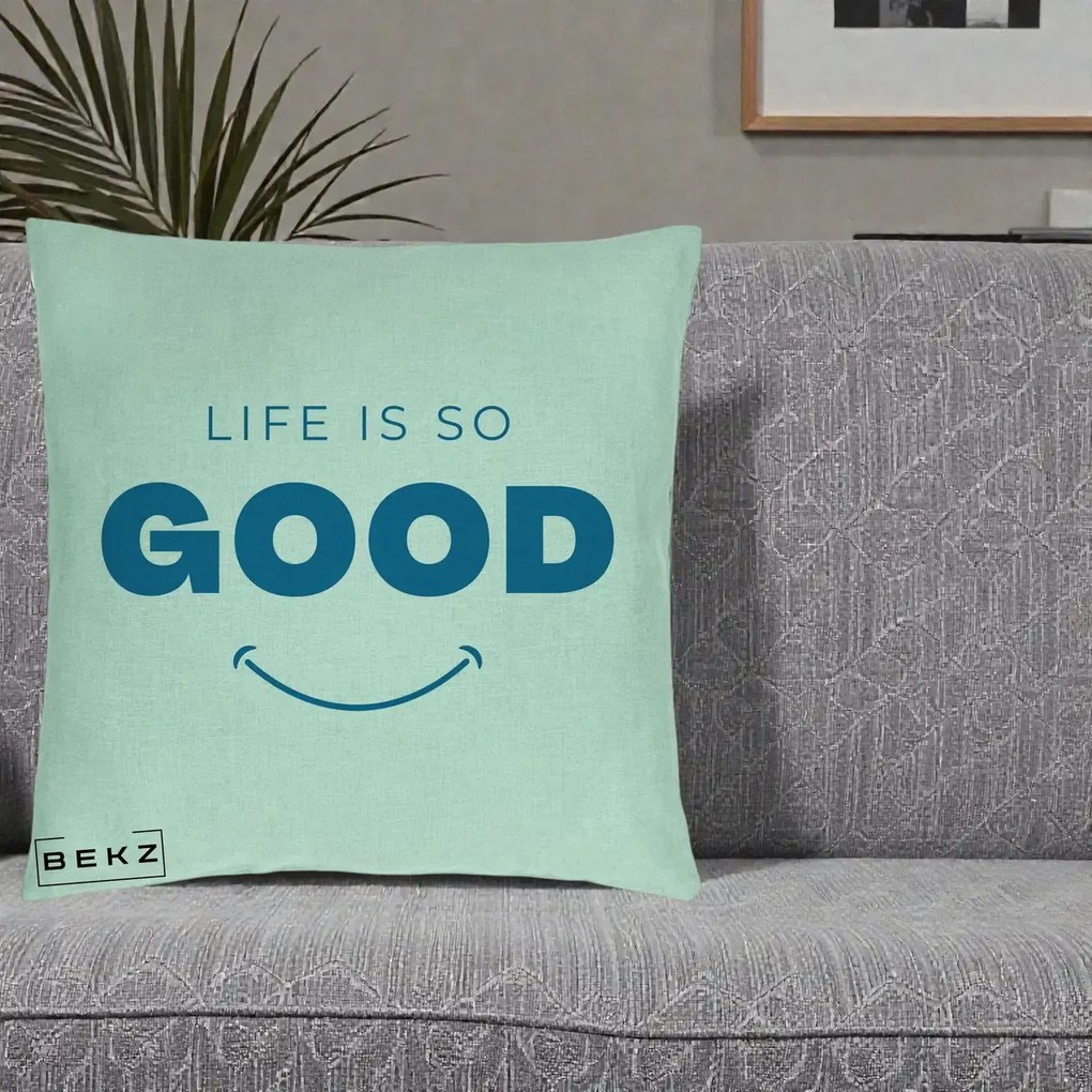 Perna Decorativa Life is So Good Mesaj Pozitiv, 40x40 cm, Verde Menta, Husa Detasabila, Perna Inclusa, BEKZ®