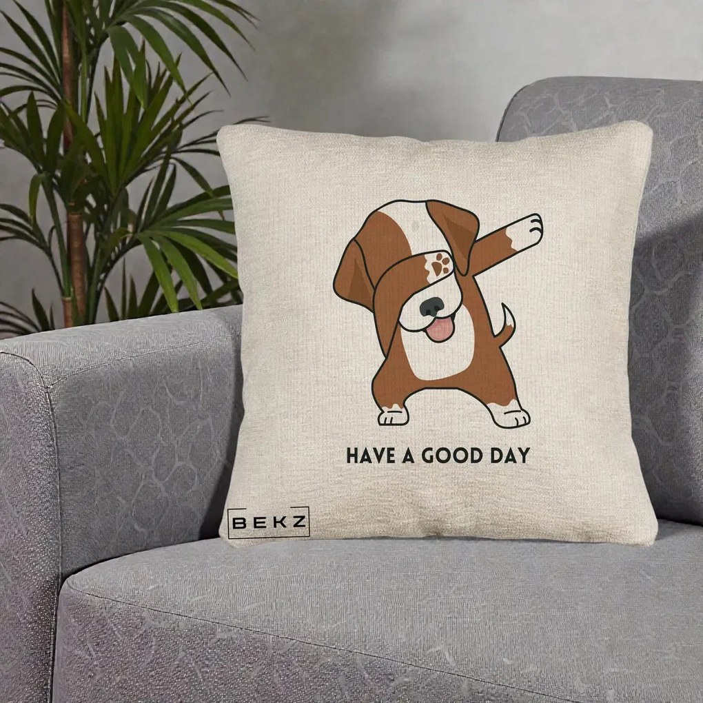 Perna Decorativa Caine Dab Have A Good Day, 40x40 cm, Bej Canapea, Husa Detasabila, Perna Inclusa, BEKZ®