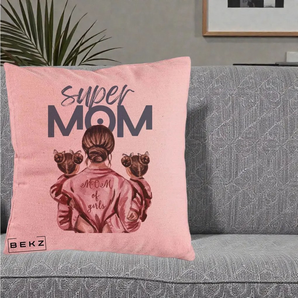 Cadou pentru Mama - Perna Personalizata Super Mom of Girls Mama cu Gemene, 40x40 cm, Roz, Husa Detasabila, Perna Inclusa, BEKZ®