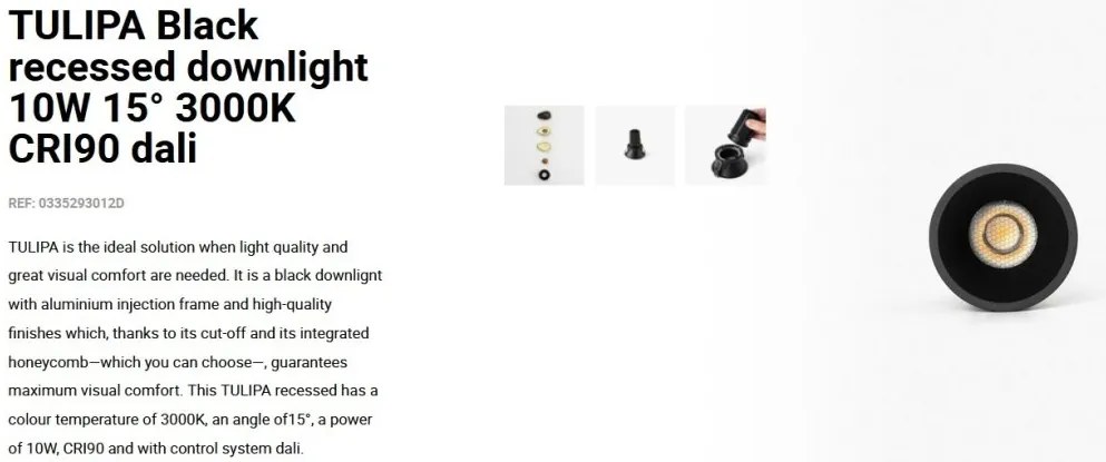 Spot LED incastrabil TULIPA Black recessed downlight 10W 15° 3000K CRI90 dali
