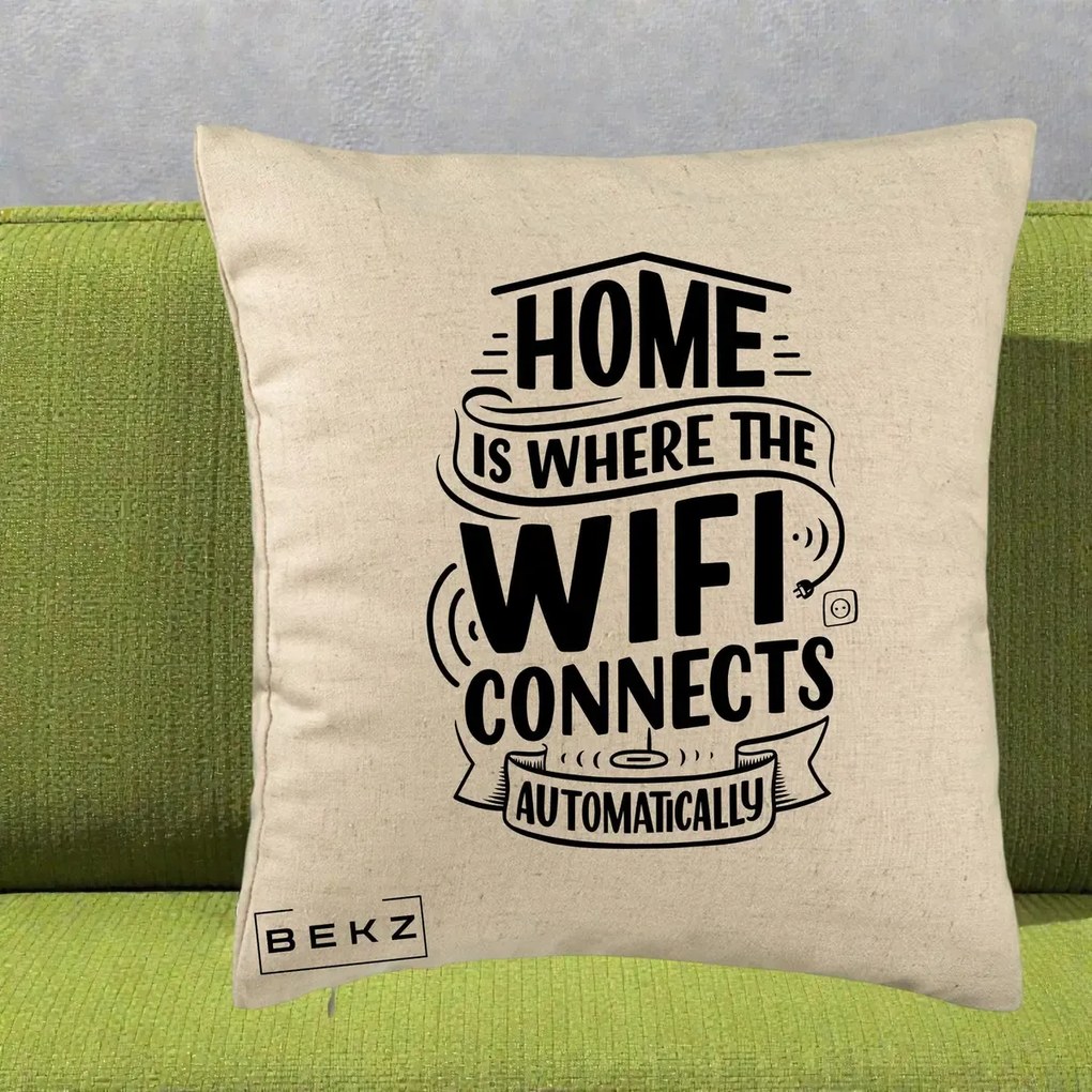 Perna Decorativa Home Is Where WiFi Connects, 40x40 cm, Bej, Husa Detasabila, Perna Inclusa, BEKZ®