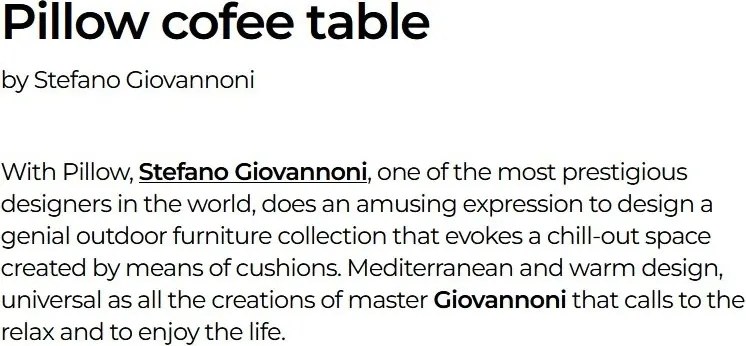 Masuta cafea de exterior / interior design ultra-modern premium PILLOW