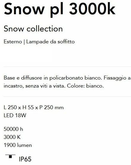 Plafoniera LED pentru Iluminat Exterior Snow pl 3000K, Protectie IP65