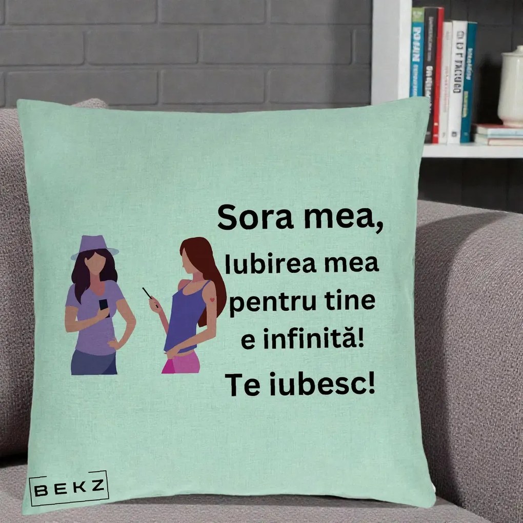 Cadou pentru Sora - Perna Personalizata Sora Mea Te Iubesc Doua Fete cu Telefoane, 40x40 cm, Verde Menta, Husa Detasabila, Perna Inclusa, BEKZ®
