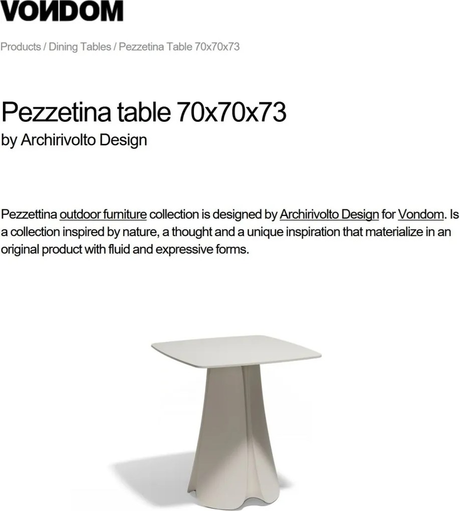 Masa de exterior / interior design modern premium PEZZETTINA TABLE 70x70x73 56012 Vondom
