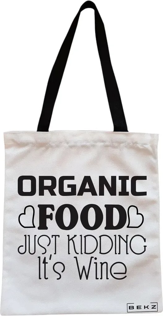 Sacosa de Panza pentru Cumparaturi, Geanta Tote, model Organic food, Just kidding, it's Wine, Cu fermoar, 38x34.5 cm, Alba, BEKZ®