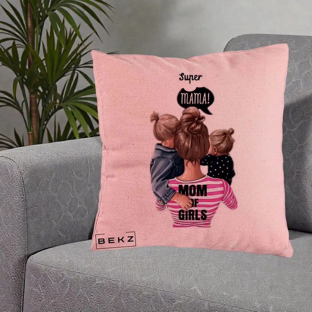 Cadou pentru Mama - Perna Personalizata Super Mama Mom of Girls, 40x40 cm, Roz, Husa Detasabila, Perna Inclusa, BEKZ®