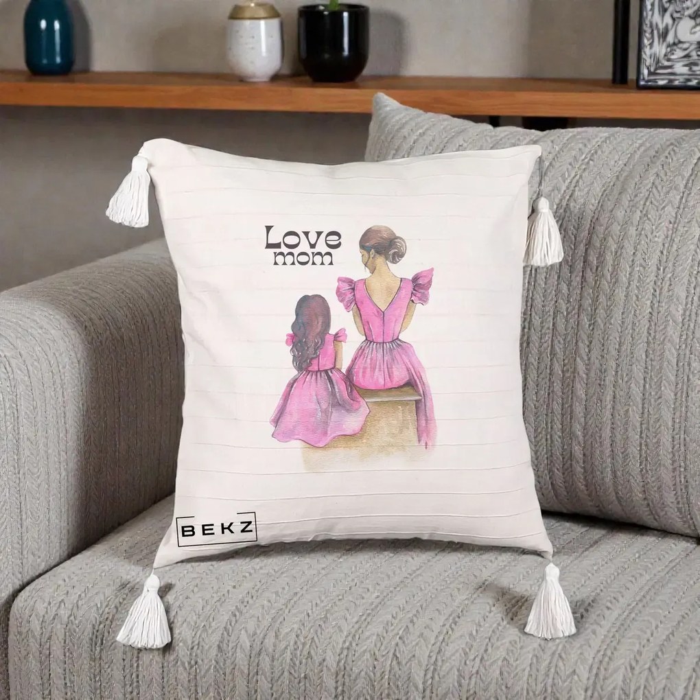 Cadou pentru Mama - Perna Personalizata Love Mom Rochii Roz, 40x40 cm, Bej cu Franjuri, Husa Detasabila, Perna Inclusa, BEKZ®