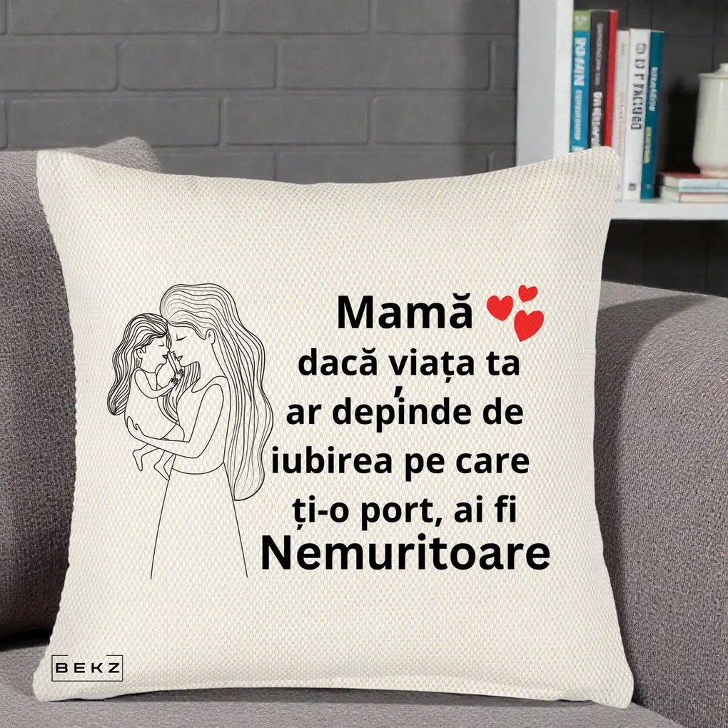 Cadou pentru Mama - Perna Personalizata Mama Nemuritoare cu Copilul in Poala, 40x40 cm, Crem Reliefat, Husa Detasabila, Perna Inclusa, BEKZ®