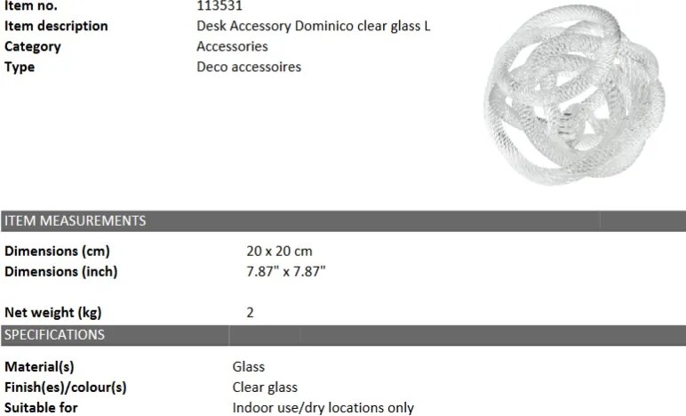 Obiect decorativ LUX Dominico L diam.20cm 113531 HZ