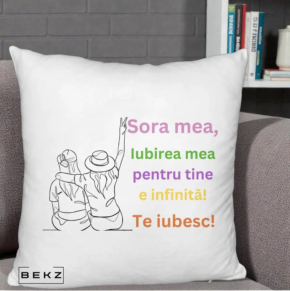 Cadou pentru Sora - Perna Personalizata Sora Mea Te Iubesc Doua Fete cu Palarie si Umbrela, 40x40 cm, Alb Pufos, Husa Detasabila, Perna Inclusa, BEKZ®