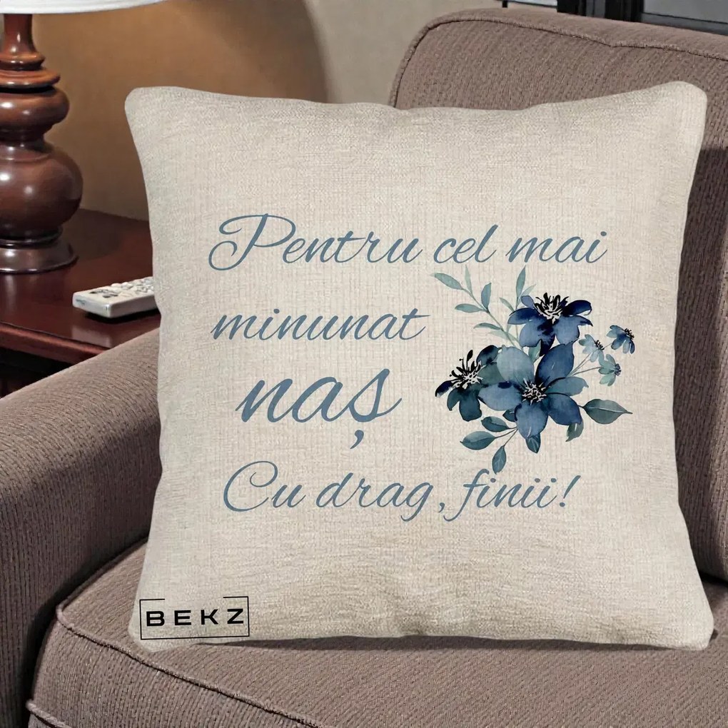 Cadou pentru Nas - Perna Personalizata Pentru Cel mai Minunat Nas Cu drag Finii, 40x40 cm, Bej Canapea, Husa Detasabila, Perna Inclusa, BEKZ®