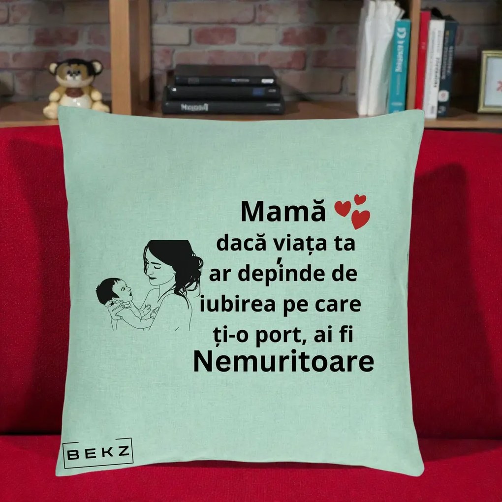 Cadou pentru Mama - Perna Personalizata Mama Nemuritoare Imbratisare Copil, 40x40 cm, Verde Menta, Husa Detasabila, Perna Inclusa, BEKZ®
