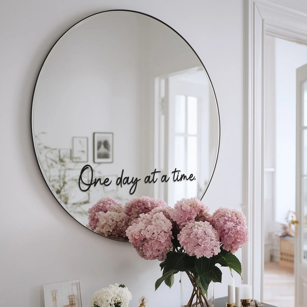 Autocolant pentru oglindă S24 – One day at time.