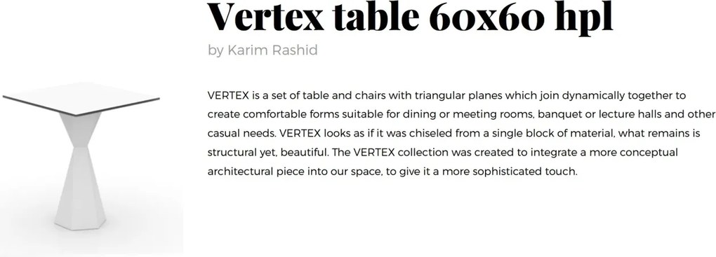 Masa de exterior / interior design modern premium VERTEX 60x60cm