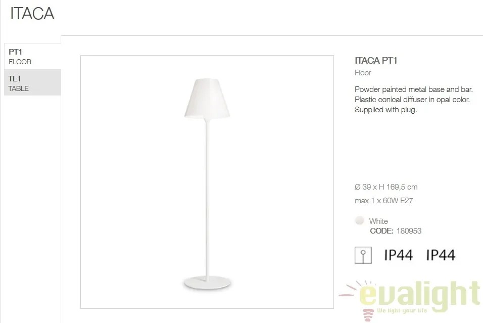 Lampa de podea exterior IP44 ITACA PT1 180953
