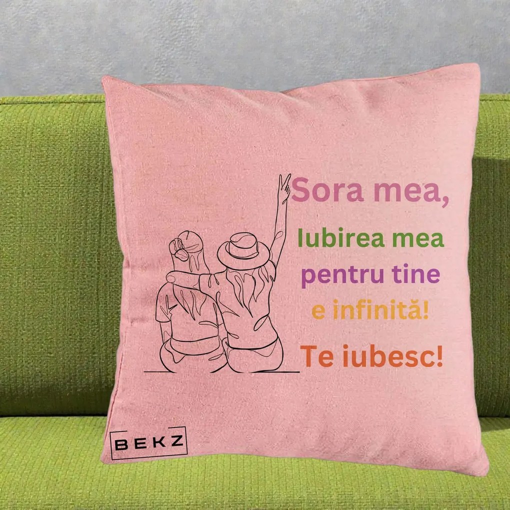 Cadou pentru Sora - Perna Personalizata Sora Mea Te Iubesc Doua Fete cu Palarie si Umbrela, 40x40 cm, Roz, Husa Detasabila, Perna Inclusa, BEKZ®