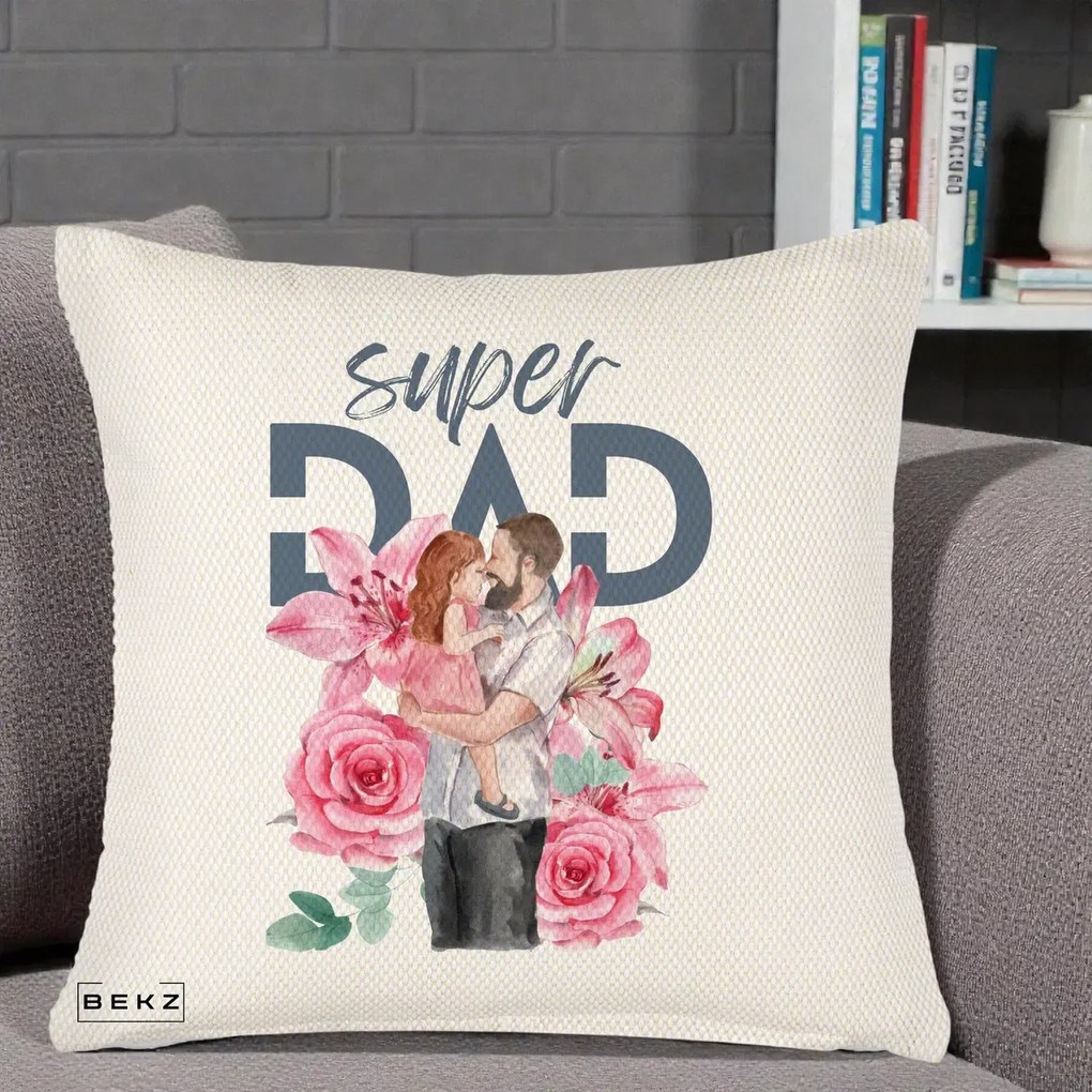 Cadou pentru Tata - Perna Personalizata Super Dad Tata cu Fetita si Flori, 40x40 cm, Crem Reliefat, Husa Detasabila, Perna Inclusa, BEKZ®