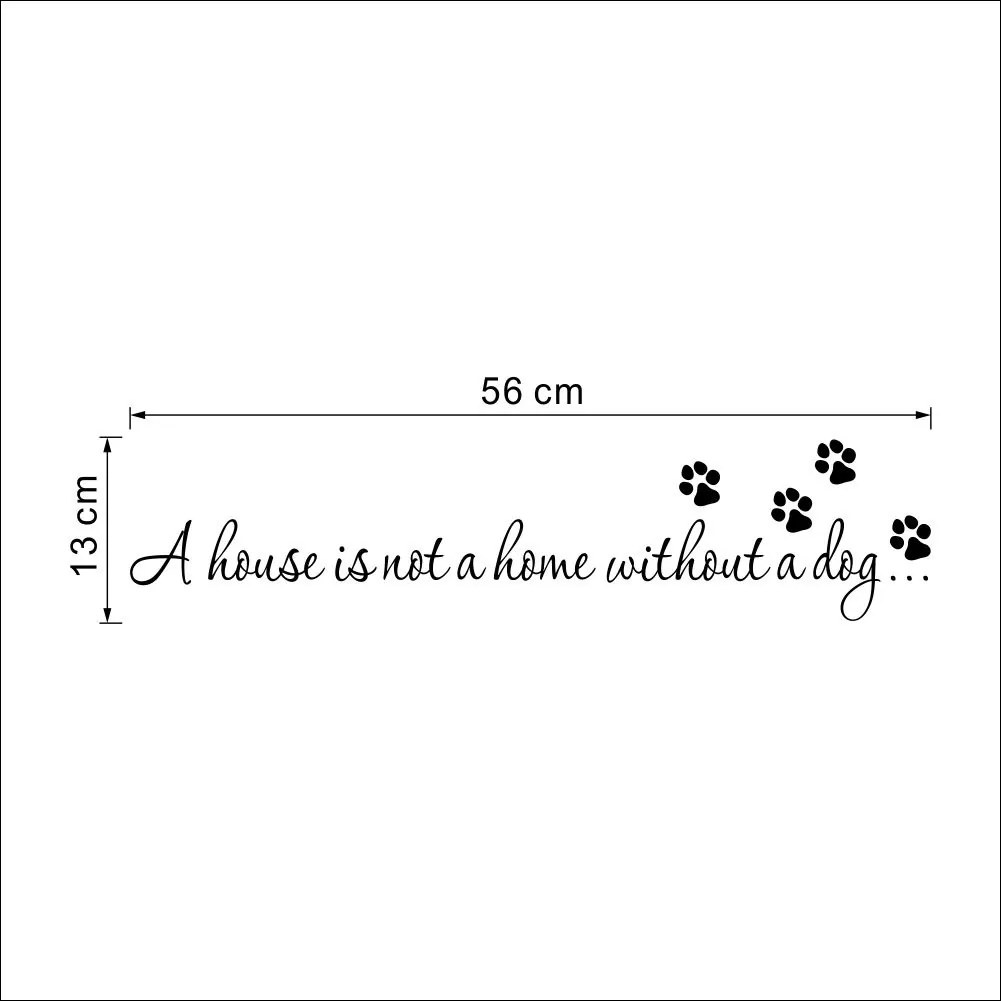 Autocolant de perete „O casă fără câine nu este o acasă” 13x56 cm
