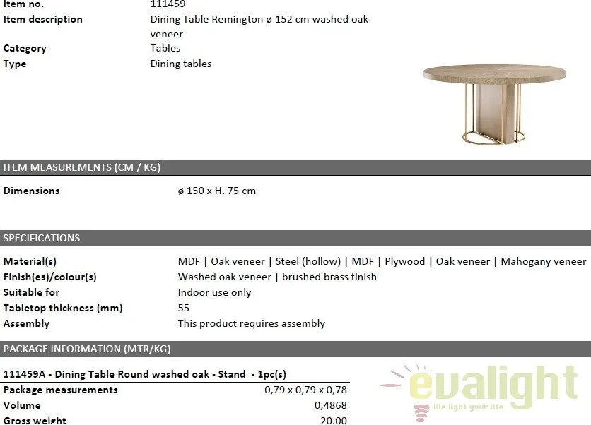 Masa rotunda design LUX Remington diametru 152cm 111459 HZ