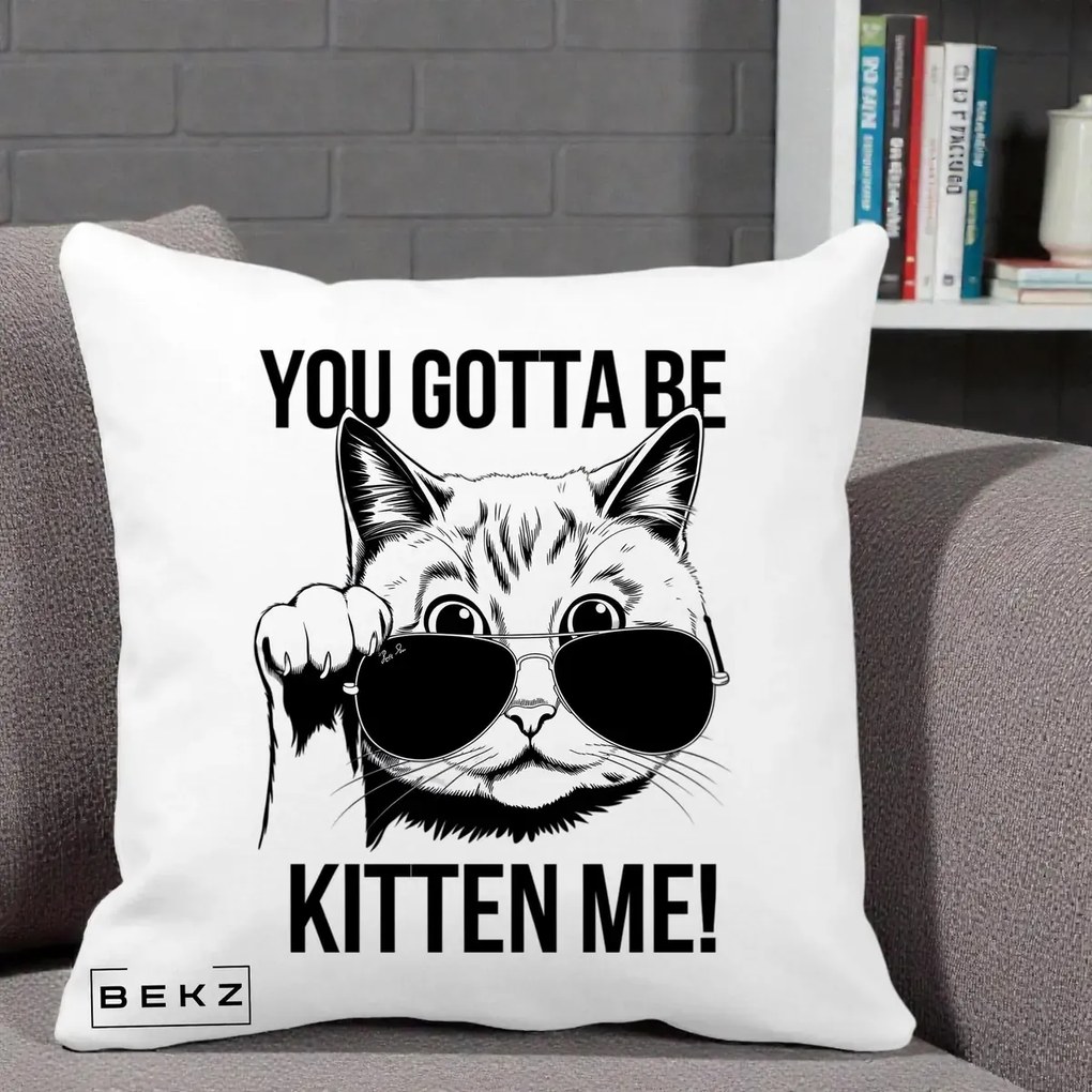 Perna Decorativa You Gotta Be Kitten Me!, 40x40 cm, Alba Mata, Husa Detasabila, Perna Inclusa, BEKZ®