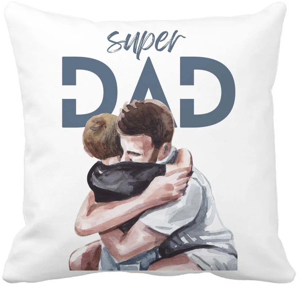 Perna Decorativa Patrata Super Dad Baieti, 40x40 cm, Alba, Mata, Husa Detasabila, Burduf