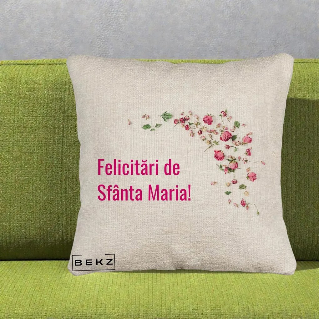 Cadou de Onomastica - Perna Personalizata Felicitari de Sfanta Maria, 40x40 cm, Bej Canapea, Husa Detasabila, Perna Inclusa, BEKZ®