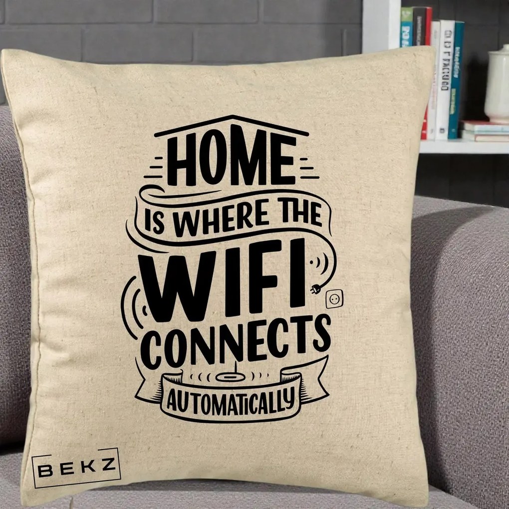 Perna Decorativa Home Is Where WiFi Connects, 40x40 cm, Bej, Husa Detasabila, Perna Inclusa, BEKZ®