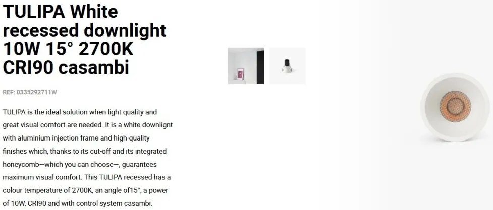 Spot LED incastrabil TULIPA White recessed downlight 10W 15° 2700K CRI90 casambi