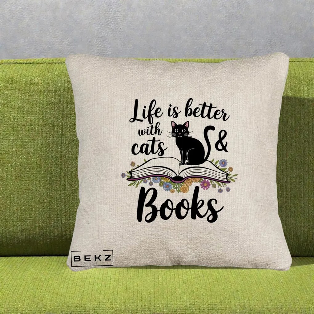 Perna Personalizata Life is Better Cats and Books, 40x40 cm, Bej Canapea, Husa Detasabila, Perna Inclusa, BEKZ®