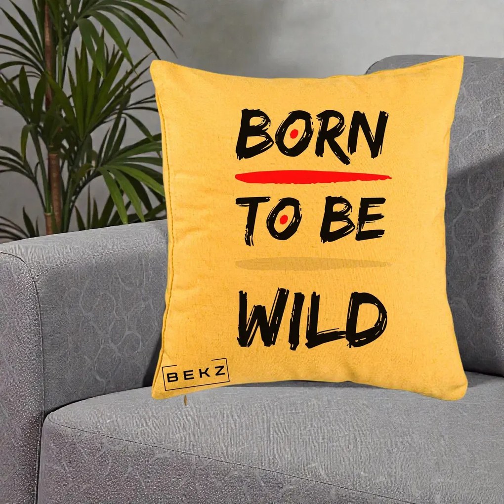 Perna Decorativa Born To Be Wild, 40x40 cm, Galben, Husa Detasabila, Perna Inclusa, BEKZ®