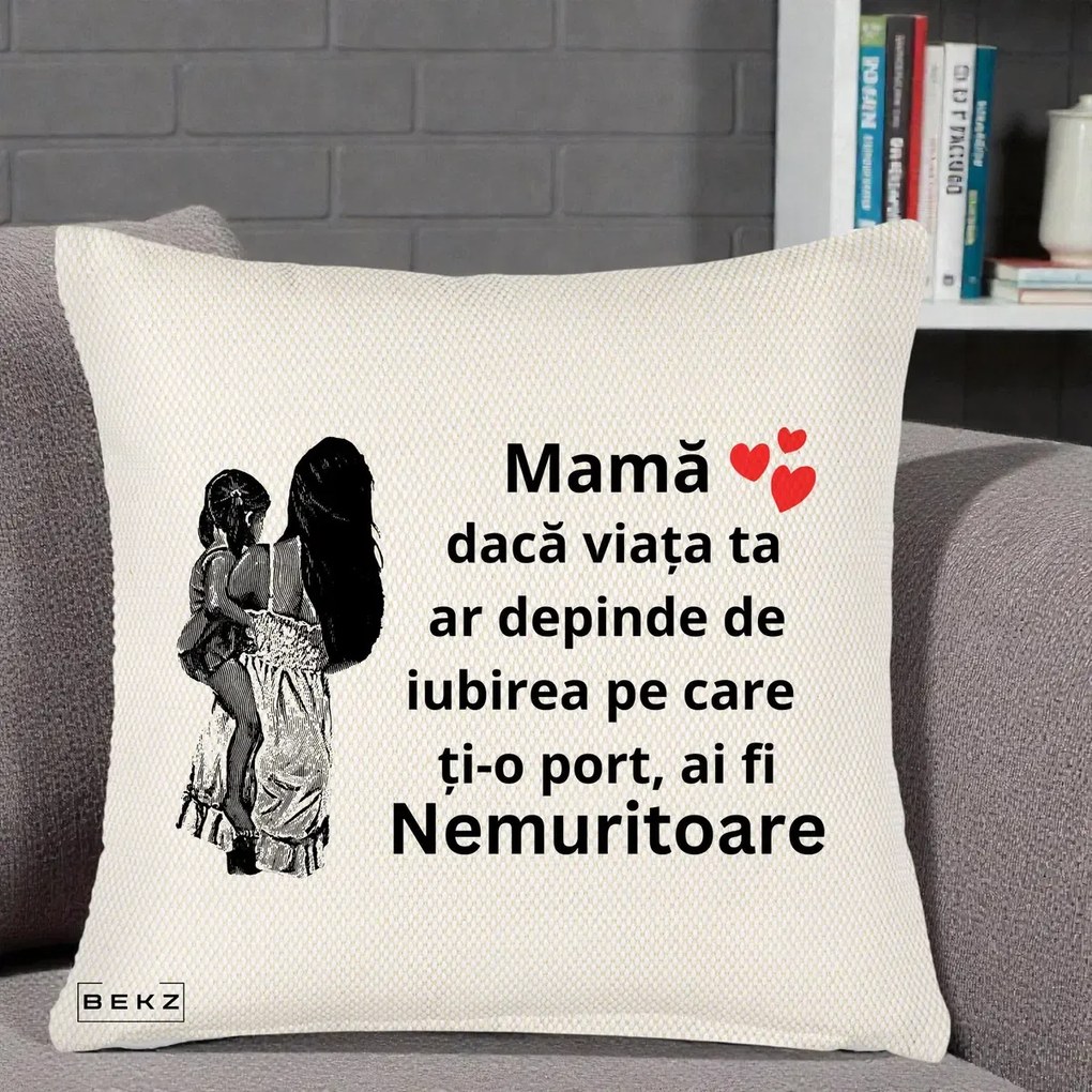 Cadou pentru Mama - Perna Personalizata Mama Nemuritoare Imbratisare, 40x40 cm, Crem Reliefat, Husa Detasabila, Perna Inclusa, BEKZ®