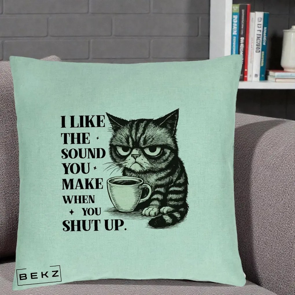 Perna Decorativa I Like the Sound You Make Pisica, 40x40 cm, Verde Menta, Husa Detasabila, Perna Inclusa, BEKZ®