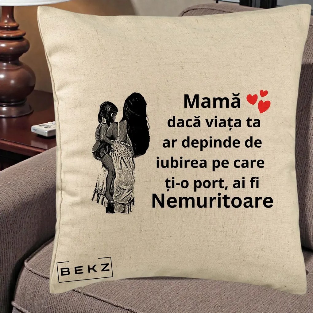 Cadou pentru Mama - Perna Personalizata Mama Nemuritoare Imbratisare, 40x40 cm, Bej, Husa Detasabila, Perna Inclusa, BEKZ®