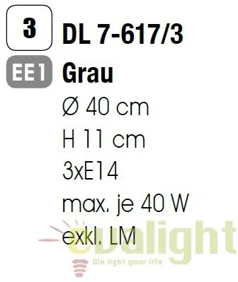 Plafoniera moderna diam. 40cm Seda gri DL 7-617/3 grau OR