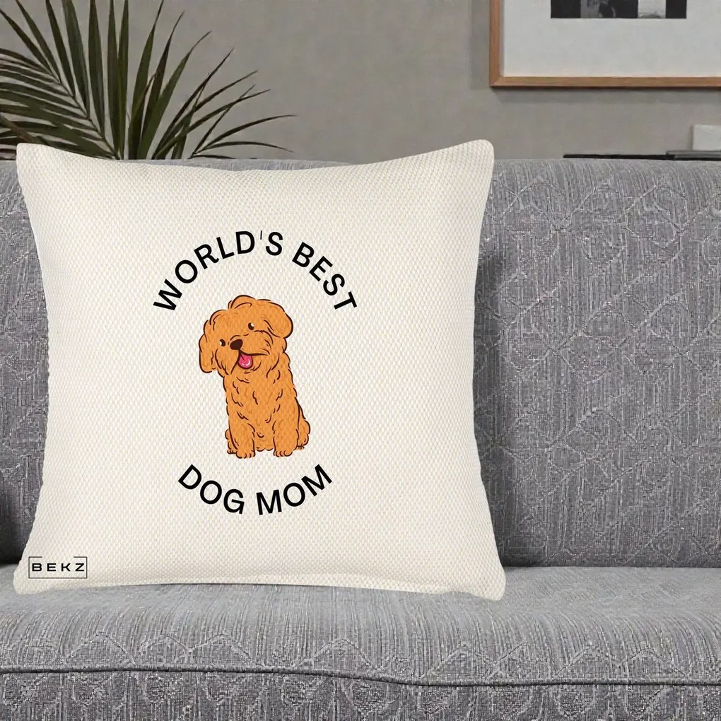 Cadou pentru Iubitorii de Caini - Perna Personalizata World's Best Dog Mom, 40x40 cm, Crem Reliefat, Husa Detasabila, Perna Inclusa, BEKZ®