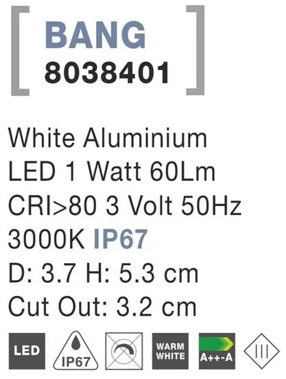 Spot LED incastrabil ambiental de exterior IP67 BANG NVL-8038401